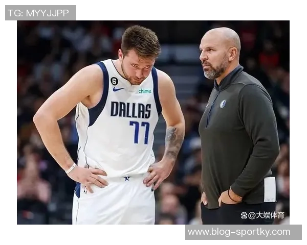 基德称本赛季关键时刻28次进球提升全队士气与信心